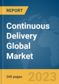 Continuous Delivery Global Market Report 2024- Product Image
