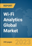 Wi-Fi Analytics Global Market Report 2024- Product Image