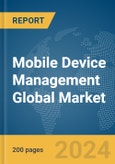 Mobile Device Management Global Market Report 2024- Product Image
