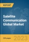 Satellite Communication Global Market Report 2023 - Product Thumbnail Image