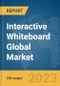 Interactive Whiteboard Global Market Report 2024 - Product Image