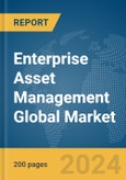 Enterprise Asset Management Global Market Report 2024- Product Image