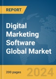 Digital Marketing Software Global Market Report 2024- Product Image