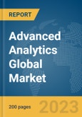 Advanced Analytics Global Market Report 2024- Product Image