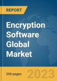 Encryption Software Global Market Report 2024- Product Image