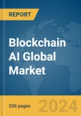 Blockchain AI Global Market Report 2023- Product Image