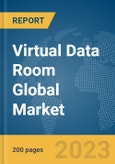 Virtual Data Room Global Market Report 2024- Product Image