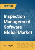 Inspection Management Software Global Market Report 2024- Product Image