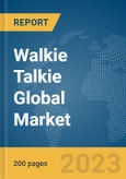 Walkie Talkie Global Market Report 2024- Product Image