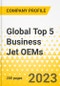 Global Top 5 Business Jet OEMs - Annual Strategy Dossier - 2023 - Key Strategies, Plans, SWOT, Trends & Growth Avenues and Market Outlook - Gulfstream, Bombardier, Dassault Aviation, Textron Aviation, Embraer - Product Thumbnail Image