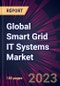Global Smart Grid IT Systems Market 2023-2027 - Product Image