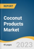 Coconut Products Market Size, Share & Trends Analysis Report By Product (Coconut Oil, Coconut Milk/Cream, Coconut Water), By Application (Cosmetics, F&B), By Region, And Segment Forecasts, 2023 - 2030- Product Image