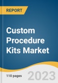 Custom Procedure Kits Market Size, Share & Trends Analysis Report By Product (Disposable, Reusable), By Procedure (Colorectal, Thoracic, Orthopedic, Ophthalmology), By End-user, By Region, And Segment Forecasts, 2023 - 2030- Product Image