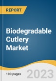 Biodegradable Cutlery Market Size, Share & Trend Analysis Report By Raw Material (Wood, Husk, Paper), By Region (North America, Europe, Asia Pacific), And Segment Forecasts, 2023 - 2030- Product Image