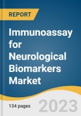 Immunoassay for Neurological Biomarkers Market Size, Share & Trends Analysis Report By Product, By Disease (Alzheimer's Disease, Parkinson's Disease, Multiple Sclerosis), By Application, By Region, And Segment Forecasts, 2023 - 2030- Product Image