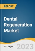 Dental Regeneration Market Size, Share & Trends Analysis Report By Type (Hard Tissue, Soft Tissue), By Age Group (Pediatric, Adult, Geriatric), By End-User (Hospitals, Dental Clinics), By Region, And Segment Forecasts, 2023 - 2030- Product Image
