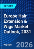Europe Hair Extension & Wigs Market Outlook, 2031- Product Image