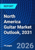 North America Guitar Market Outlook, 2031- Product Image