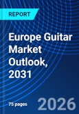 Europe Guitar Market Outlook, 2031- Product Image