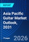 Asia Pacific Guitar Market Outlook, 2031 - Product Thumbnail Image