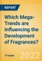 Which Mega-Trends are Influencing the Development of Fragrances? - Product Thumbnail Image