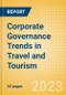 Corporate Governance Trends in Travel and Tourism - Thematic Intelligence - Product Thumbnail Image