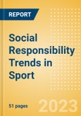 Social Responsibility Trends in Sport - Thematic Intelligence- Product Image