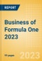 Business of Formula One 2023 - Property Profile, Sponsorship and Media Landscape - Product Image