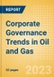 Corporate Governance Trends in Oil and Gas - Thematic Intelligence - Product Thumbnail Image