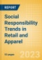 Social Responsibility Trends in Retail and Apparel - Thematic Intelligence - Product Image