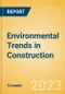 Environmental Trends in Construction - Thematic Intelligence - Product Thumbnail Image