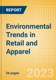 Environmental Trends in Retail and Apparel - Thematic Intelligence- Product Image