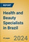 Health and Beauty Specialists in Brazil - Product Image
