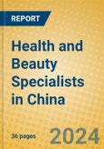 Health and Beauty Specialists in China- Product Image
