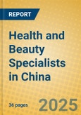 Health and Beauty Specialists in China- Product Image