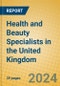 Health and Beauty Specialists in the United Kingdom - Product Image