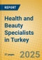 Health and Beauty Specialists in Turkey - Product Thumbnail Image