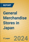 General Merchandise Stores in Japan- Product Image