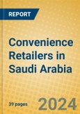 Convenience Retailers in Saudi Arabia- Product Image