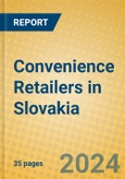 Convenience Retailers in Slovakia- Product Image