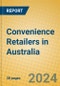 Convenience Retailers in Australia - Product Thumbnail Image