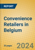 Convenience Retailers in Belgium- Product Image