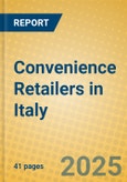 Convenience Retailers in Italy- Product Image