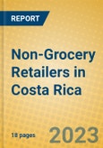 Non-Grocery Retailers in Costa Rica- Product Image