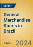 General Merchandise Stores in Brazil- Product Image