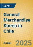 General Merchandise Stores in Chile- Product Image