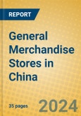 General Merchandise Stores in China- Product Image