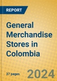 General Merchandise Stores in Colombia- Product Image