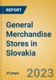 General Merchandise Stores in Slovakia- Product Image