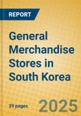 General Merchandise Stores in South Korea- Product Image